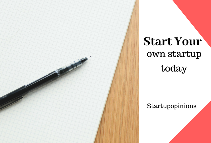 Start your own startup today