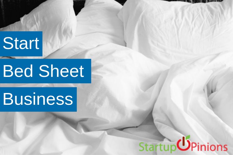 Bed sheet Business