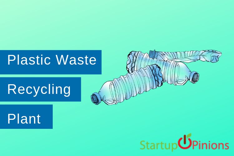 Plastic Waste Recycling Plant