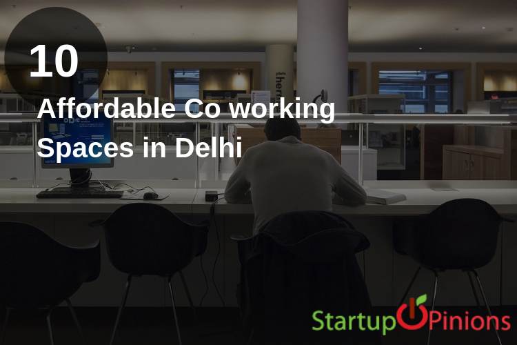 Co working Spaces in Delhi